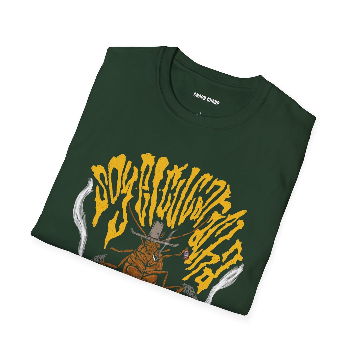 Soy El Cucaracha – GNARR GNARR Tee