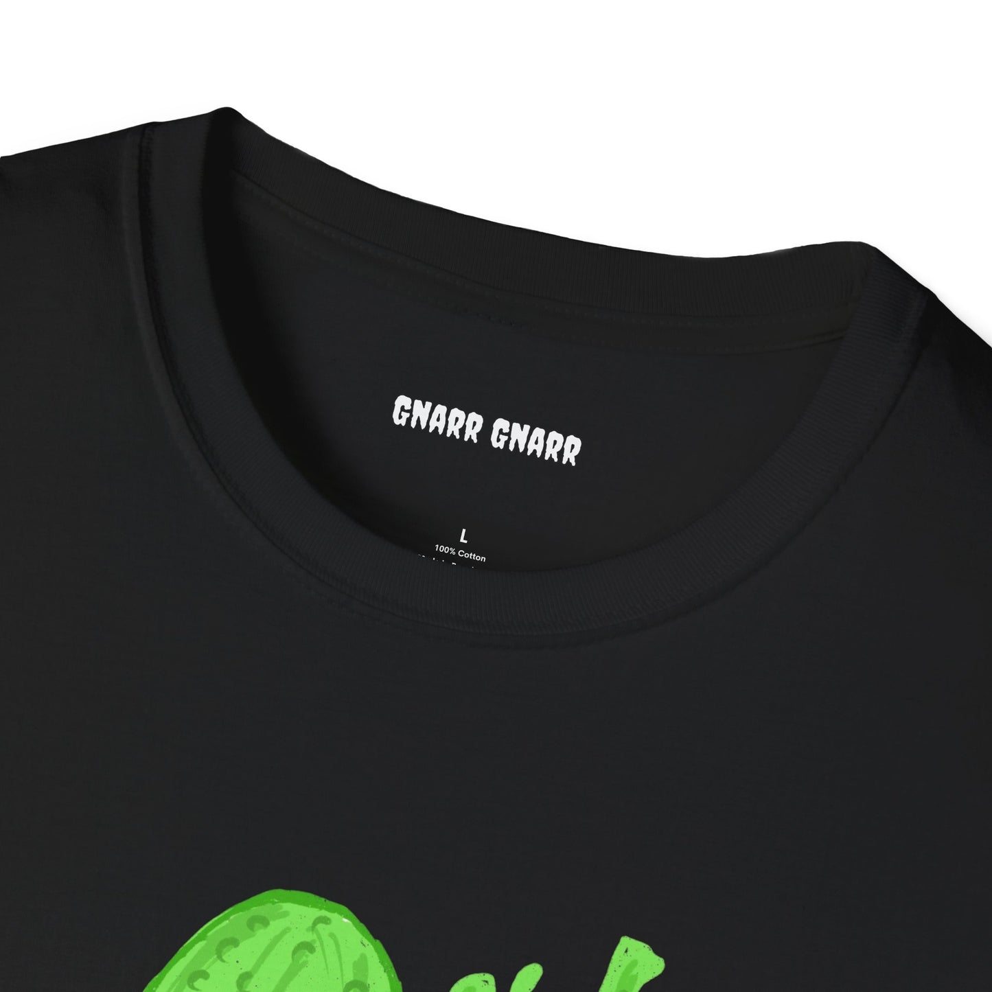 I’m a Pickle Hoe – GNARR GNARR Funny Unisex Softstyle T-Shirt - Quirky Humor Gift for Friends