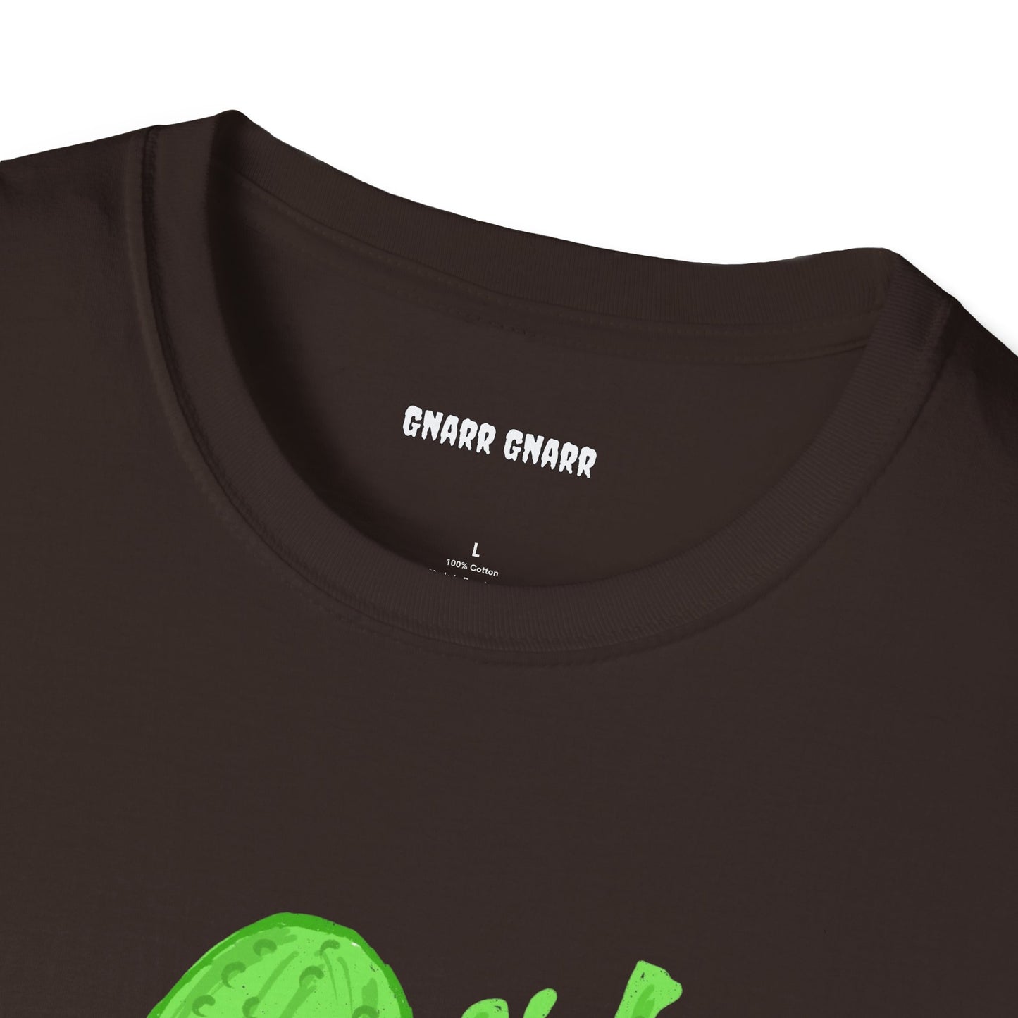 I’m a Pickle Hoe – GNARR GNARR Funny Unisex Softstyle T-Shirt - Quirky Humor Gift for Friends